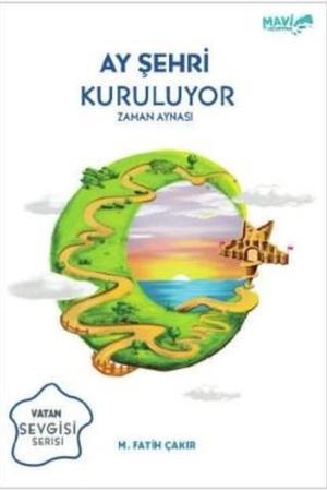 Ay Şehri Kuruluyor