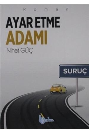 Ayar Etme Adamı