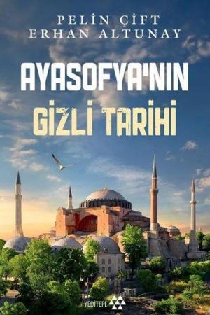 Ayasofya'nın Gizli Tarihi