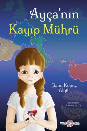 Ayça’nın Kayıp Mührü