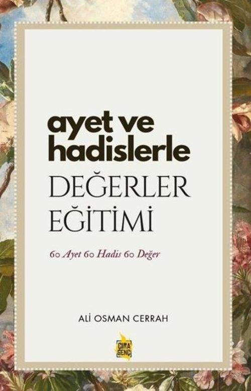 Ayet ve Hadislerle Değerler Eğitimi