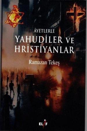 Ayetlerle Yahudiler ve Hristiyanlar