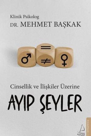 Ayıp Şeyler Cinsellik ve İlişkiler Üzerine