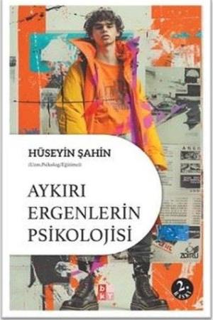 Aykırı Ergenlerin Psikolojisi