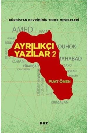 Ayrılıkçı Yazılar 2 Kürdistan Meselesinin Temel Meseleleri