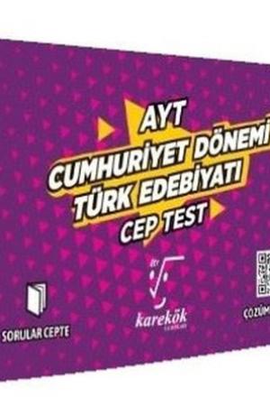 AYT Cep Test Cumhuriyet Dönemi Türk Edebiyatı