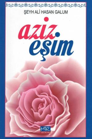 Aziz Eşim