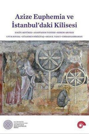 Azize Euphemia ve İstanbul'daki Kilisesi