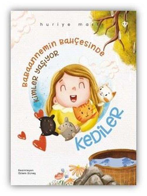 Babaannemin Bahçesinde Kimler Yaşıyor Kediler