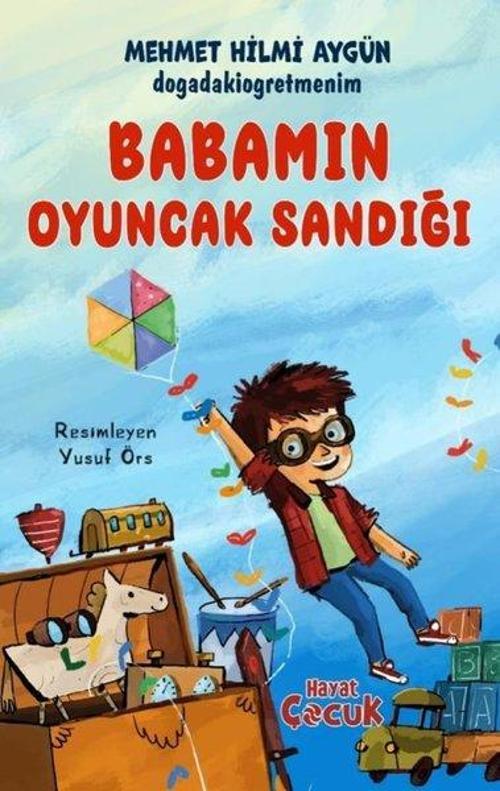 Babamın Oyuncak Sandığı