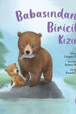 Babasından Biricik Kızına