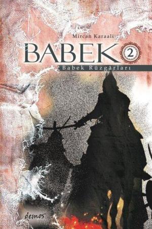 Babek 2 / Babek Rüzgarları