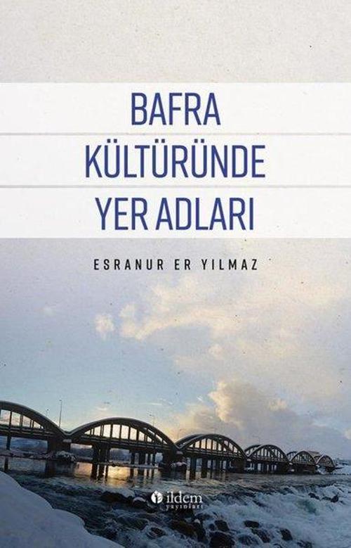 Bafra Kültüründe Yer Adları