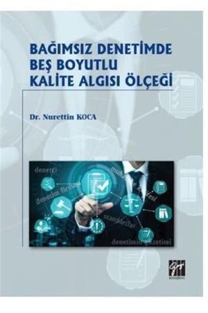 Bağımsız Denetimde Beş Boyutlu Kalite Algısı Ölçeği