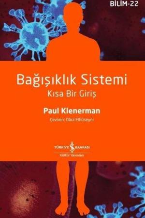 Bağışıklık Sistemi Kısa Bir Giriş