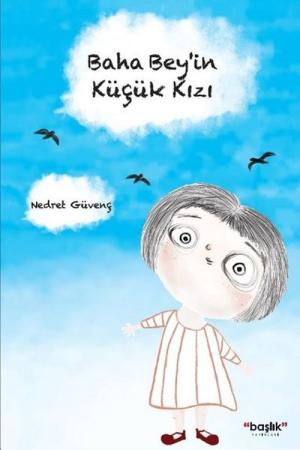 Baha Bey’in Küçük Kızı