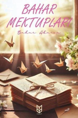 Bahar Mektupları