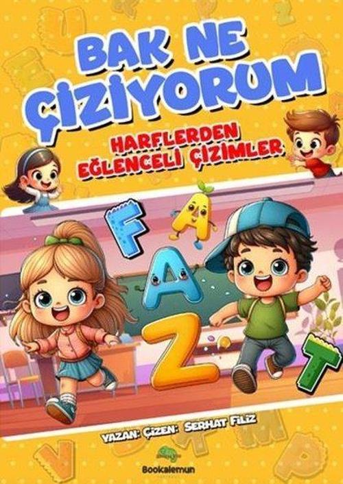 Bak Ne Çiziyorum - Harflerden Eğlenceli Çizimler