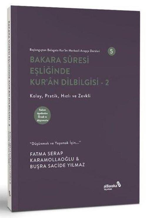 Bakara Sûresi Eşliğinde Kur'an Dilbilgisi 2