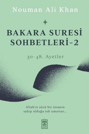 Bakara Suresi Sohbetleri 2