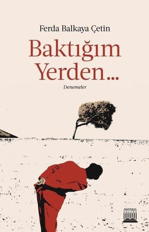 Baktığım Yerden