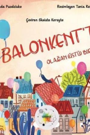 Balonkent'te Olağan(Üstü) Bir Gün