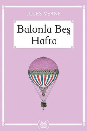 Balonla Beş Hafta (Gökkuşağı Cep Kitap)