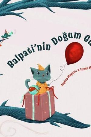 Balpati’nin Doğum Günü
