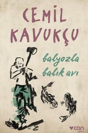 Balyozla Balık Avı