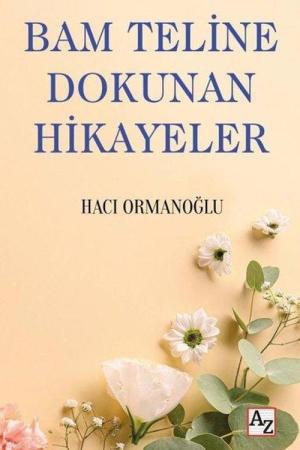 Bam Teline Dokunan Hikayeler