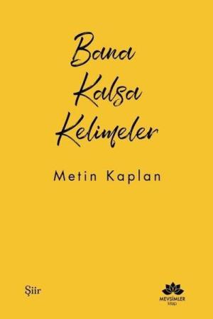 Bana Kalsa Kelimeler