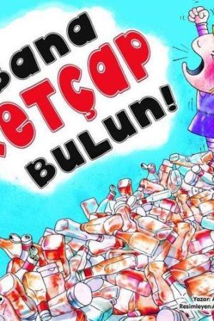 Bana Ketçap Bulun!