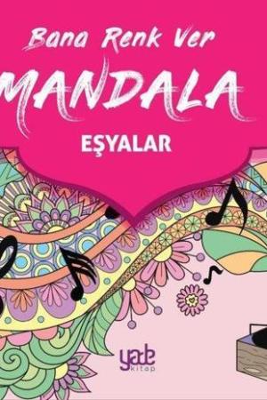 Bana Renk Ver Mandala - Eşyalar