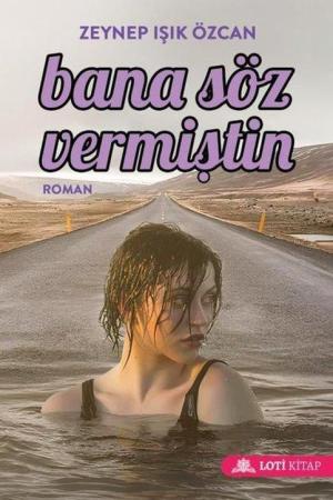 Bana Söz Vermiştin