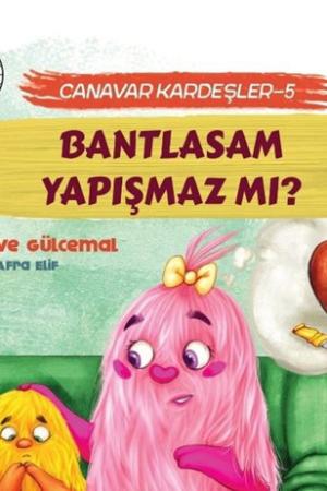 Bantlasam Yapışmaz Mı ? / Canavar Kardeşler 5