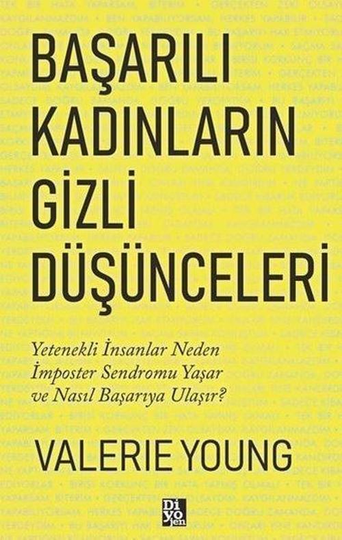 Başarılı Kadınların Gizli Düşünceleri