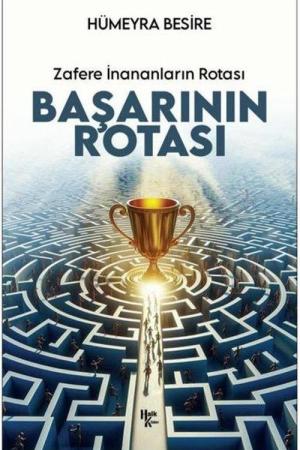 Başarının Rotası Zafere İnananları Rotası