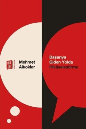 Başarıya Giden Yolda Hikayeleştirme