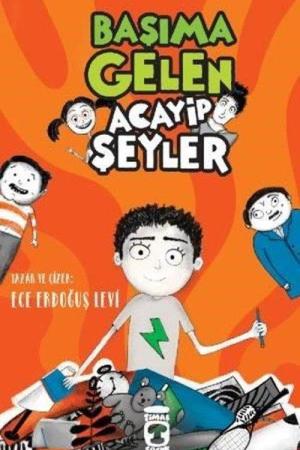 Başıma Gelen Acayip Şeyler
