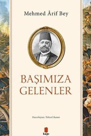 Başımıza Gelenler