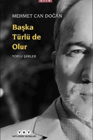 Başka Türlü de Olur Toplu Şiirler