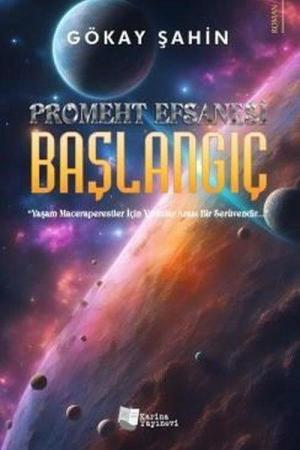 Başlangıç Promeht Efsanesi