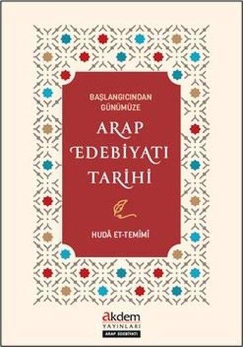 Başlangıcından Günümüze Arap Edebiyatı Tarihi