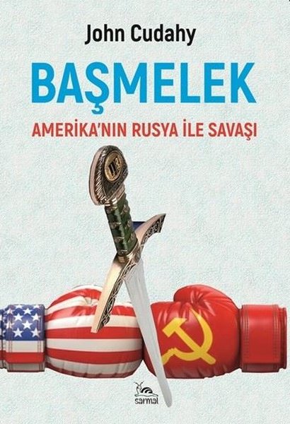 Başmelek Amerika'nın Rusya İle Savaşı