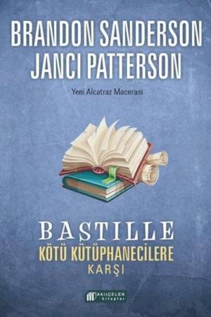 Bastille Kötü Kütüphanecilere Karşı