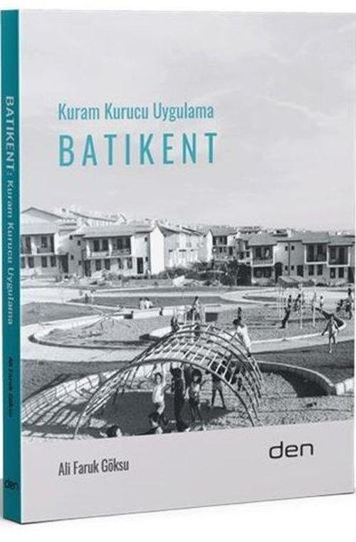 Batıkent Kuram Kurucu Uygulama