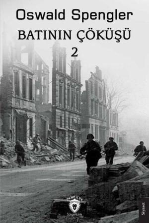 Batının Çöküşü 2