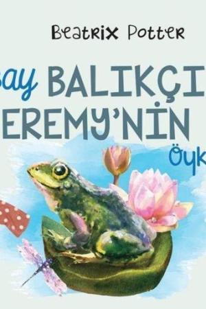 Bay Balıkçı Jeremy’nin Öyküsü
