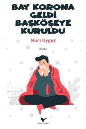 Bay Korona Geldi Başköşeye Kuruldu