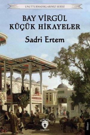 Bay Virgül Küçük Hikayeler